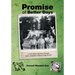 Promise of Better Days: A Farm Boy's Odyssey Through North Carolina's "Tobacco Way of Life"