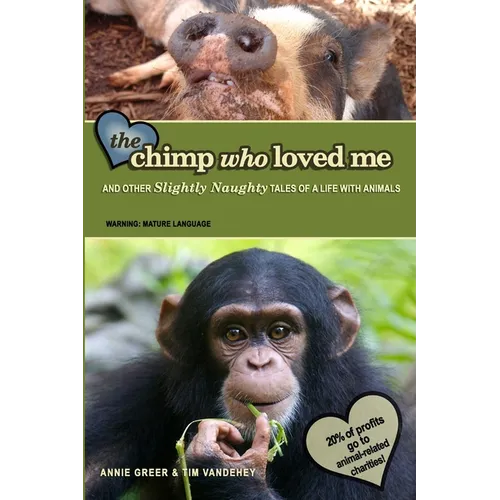 The Chimp Who Loved Me