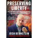 Preserving Liberty: Bold and Brave Solutions to Save America and Create Permanent Freedom