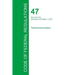 Code of Federal Regulations Title 47, Volume 3, October 1, 2015