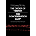 The Order of Terror: The Concentration Camp