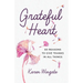 Grateful Heart: 60 Reasons to Give Thanks in All Things
