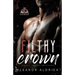 Filthy Crown: A Single Dad Age Gap Romance