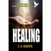 Healing: A Collection of Messages on Healing by E. A. Adeboye