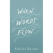 When Words Flow