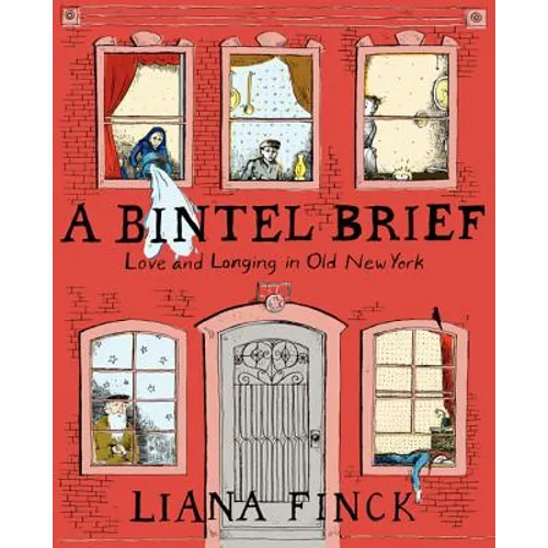 A Bintel Brief: Love and Longing in Old New York