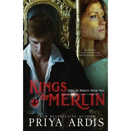 Kings of Merlin: Gods of Merlin, Book 2