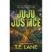 JuJu Justice