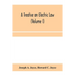A treatise on electric law, comprising the law governing all electric corporations, uses and appliances, also all relative public and private rights (