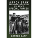 Aaron Bank and the Early Days of US Army Special Forces