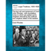 The Last Will and Testament of Cecil John Rhodes: With Elucidatory Notes to Which Are Added Some Chapters Describing the Political and Religious Ideas