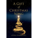 A Gift of Christmas Song