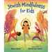 Jewish Mindfulness for Kids