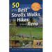 50 of the Best Strolls, Walks, and Hikes Around Reno