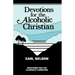 Devotions for the Alcoholic Christian