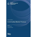 Commodity Market Finance