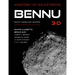 Bennu 3-D: Anatomy of an Asteroid