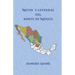 Mitos y leyendas del norte de México