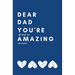 Dear Dad You're Almost As Amazing As Mom: Perfect Personalized Gift Idea Father's Day Birthday From Kid toddler Coloring Activity Funny Book Coupon