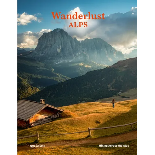 Wanderlust Alps: Hiking Across the Alps