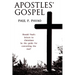 The Apostles' Gospel