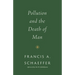 Pollution and the Death of Man