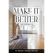 Make It Better: The Editor (x2)