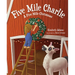 Five Mile Charlie: A Five Mile Christmas
