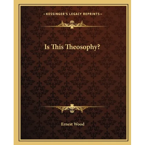 Is This Theosophy?