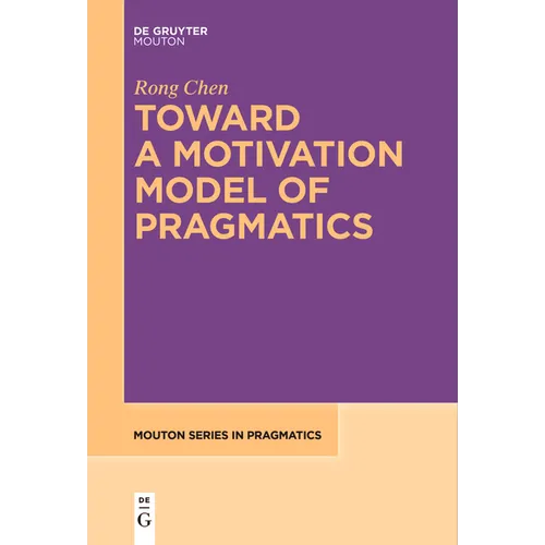 Toward a Motivation Model of Pragmatics