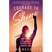 Courage to Shine: How to Feel Confident Outside Your Comfort Zone
