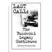 Last Call: the Bukowski Legacy Continues