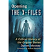 Opening The X-Files: A Critical History of the Original Series