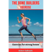 The Bone Builders Exercise: Exercise for strong bones
