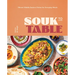 Souk to Table: Vibrant Middle Eastern Dishes for Everyday Meals