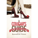 A Cougar's Guide To Getting Your Ass Back Out There