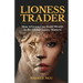 The Lioness Trader: How Africans Can Build Wealth in the Global Equity Markets