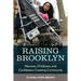 Raising Brooklyn: Nannies, Childcare, and Caribbeans Creating Community