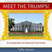 Meet the Trumps: An Introduction to America's First Family