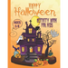 Happy Halloween Activity Book For Kids Ages 6-8: Coloring, Dot to Dot, Mazes, Drawing, Puzzles and More