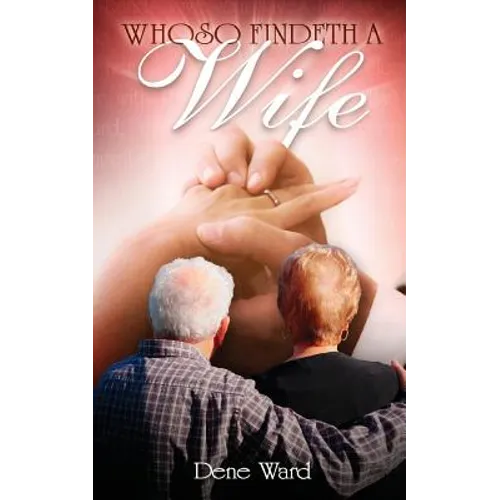 Whoso Findeth a Wife
