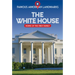 The White House: Home of the First Family