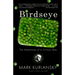 Birdseye: The Adventures of a Curious Man
