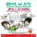 Sophia and Alex Learn about Health: Sofía y Alejandro aprenden acerca de la salud