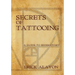 Secrets of Tattooing