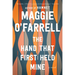 The Hand That First Held Mine