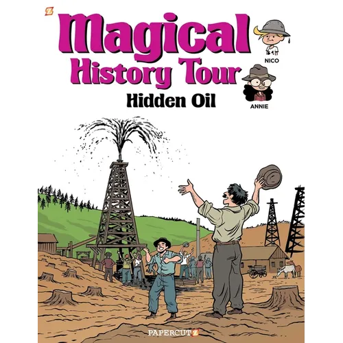 Magical History Tour Vol. 3: Hidden Oil: Hidden Oil