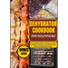 Dehydrator Cookbook for Beginners: The Complete Guide to Prepare for Any Emergency Situation with Step by Step Guide to Dehydrated Foods