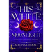 His White Moonlight