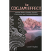 Cogjam Effect: - and the Path to Healing Divisive Community and Fractured Science